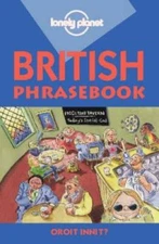 Lonely Planet British Phrasebook: With Two-Way Dictionary (Lonely Planet  - GOOD