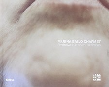 Marina Ballo Charmet (libro   dvd) - Antonello Frongia (Mondadori Electa) [2006]