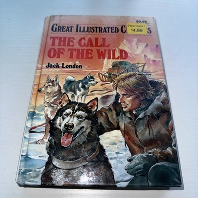#Z27- Great Illustrated Classics Ser.: The Call of the Wild by Jack London