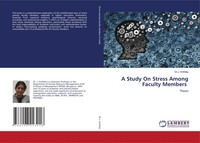 J. Krithika | A Study On Stress Among Faculty Members | Taschenbuch | Englisch
