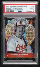 2025 Bowman Chrome Mega Box Mojo Refractor Gunnar Henderson PSA 9 MINT 16kt