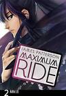 Maximum Ride: The Manga, Volume 2 by James Patterson (Paperback / softback)