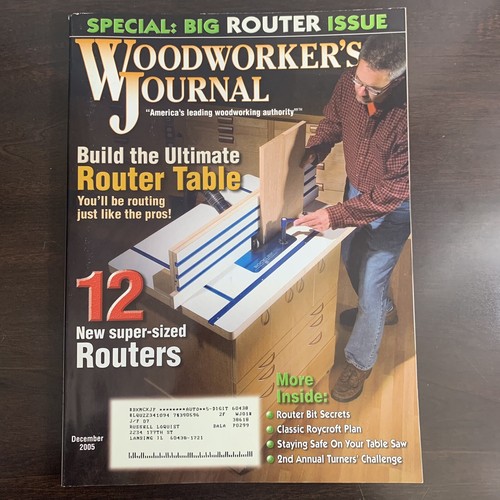 Vintage Woodworker’s Journal December 2005 Build The Ultimate Router Table - Picture 3 of 4