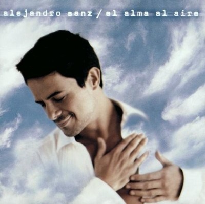 ALEJANDRO SANZ : AL ALMA AL AIRE (CD) DISC + CVR ART - NO CASE - VG