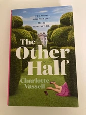 Other Half by Charlotte Vassell (2023, Hardcover) 1st Print w/Protective Cover