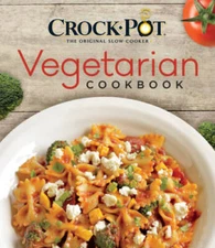 CROCK-POTÂ® Vegetarian Cookbook - Hardcover - GOOD