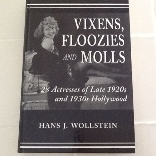 Vixens Floozies & Molls 28 aktorek z końca lat 20. i 30. Hollywood Vamps HC  - Zdjęcie 1 z 12