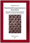 Migrantenselbstorganisationen in Deutschland von Nataliya Kuzevych (2016, Taschenbuch)