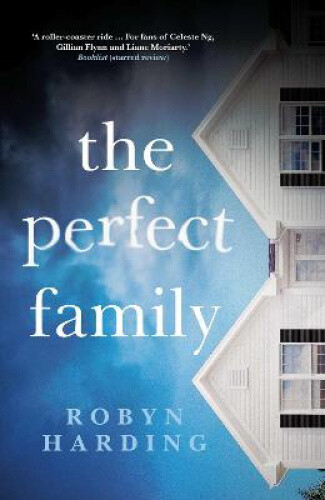 The Perfect Family by Robyn Harding - Bild 1 von 2