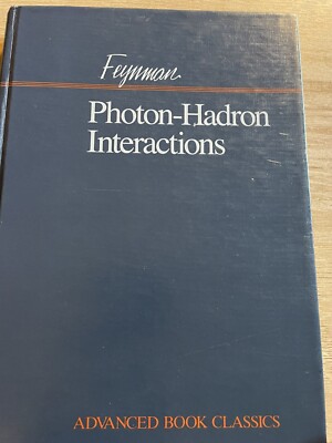 Frontiers in Physics Ser.: Photon-Hadron Interactions by Richard P. Feynman...