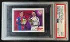 2016 Panini LaLiga Santander Stickers Lionel Messi Cristiano Ronaldo #265 PSA 9