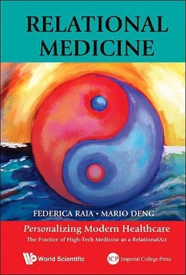 Federica Raia M Relational Medicine: Personalizing Modern (Hardback) (UK IMPORT)