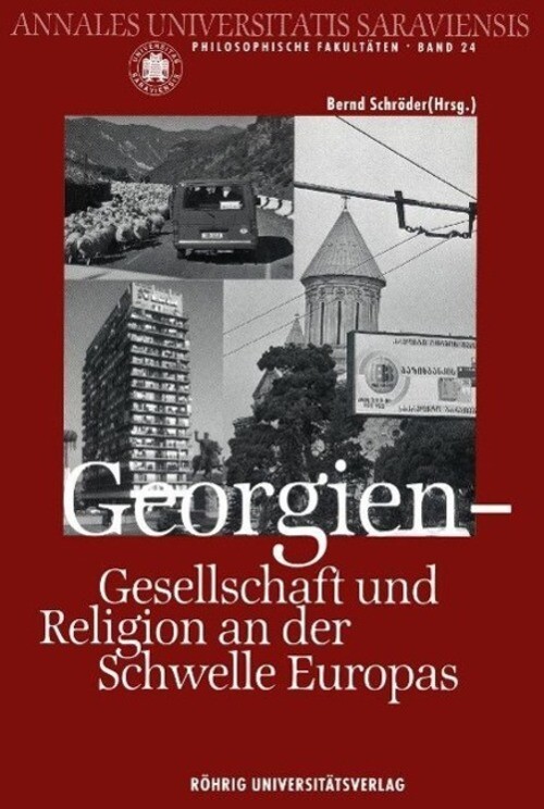 Thumbnail - Georgien - Gesellschaft Und Religion An Der Schwelle Europas | Bernd