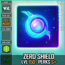 World Zero WZ - ZERO SHIELD - LVL 150 - S+ PERKS