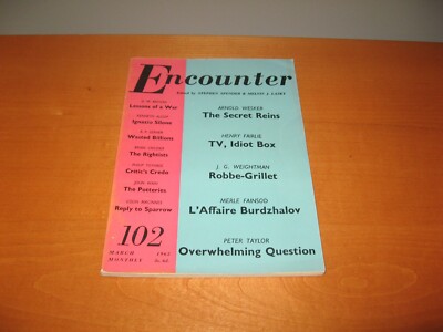 1962 Encounter March Lowell, Peter Taylor, Ignazio Silone, Arnold Wesker, Others