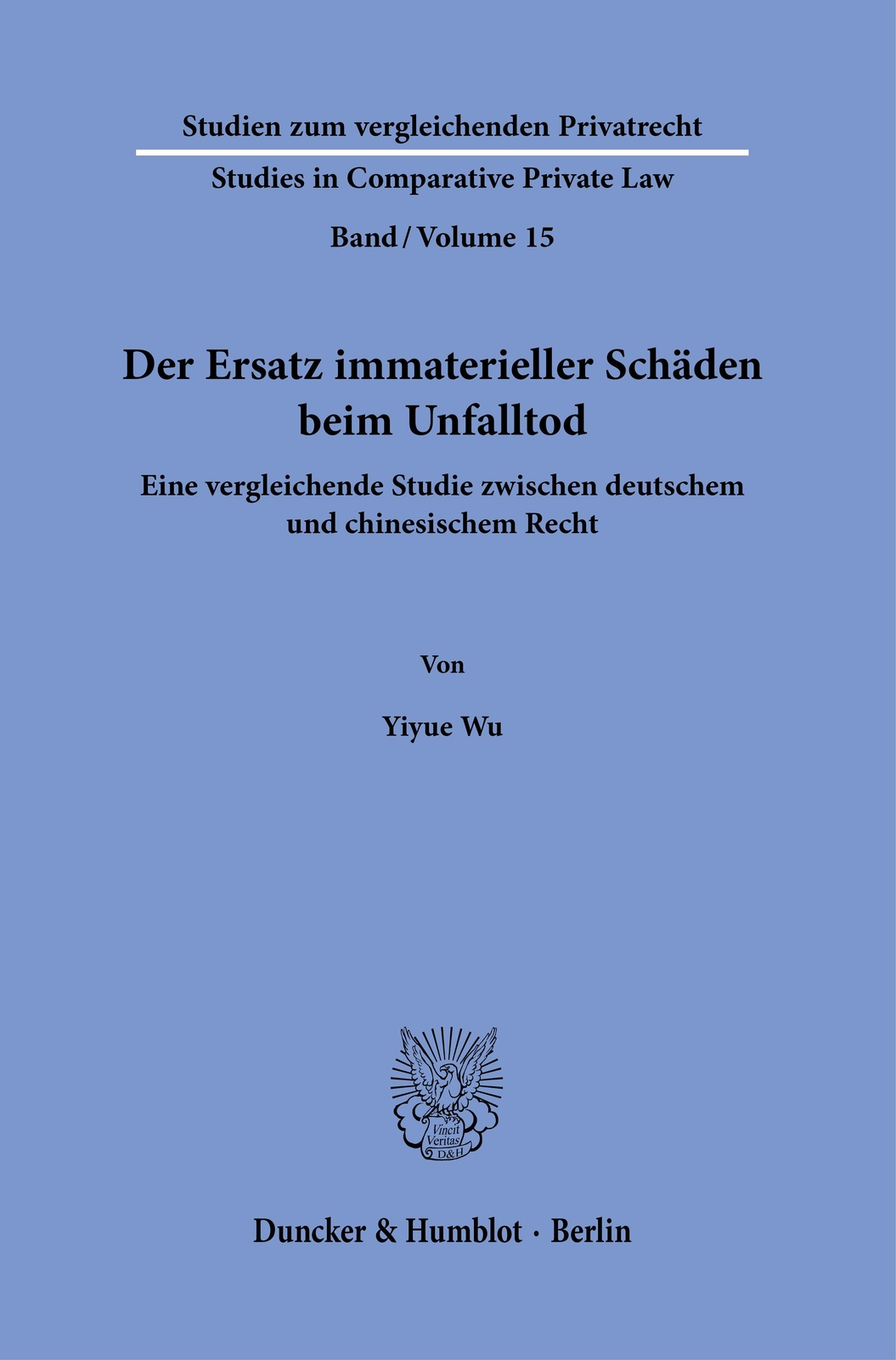 Thumbnail - Der Ersatz Immaterieller Schäden Beim Unfalltod., Yiyue Wu