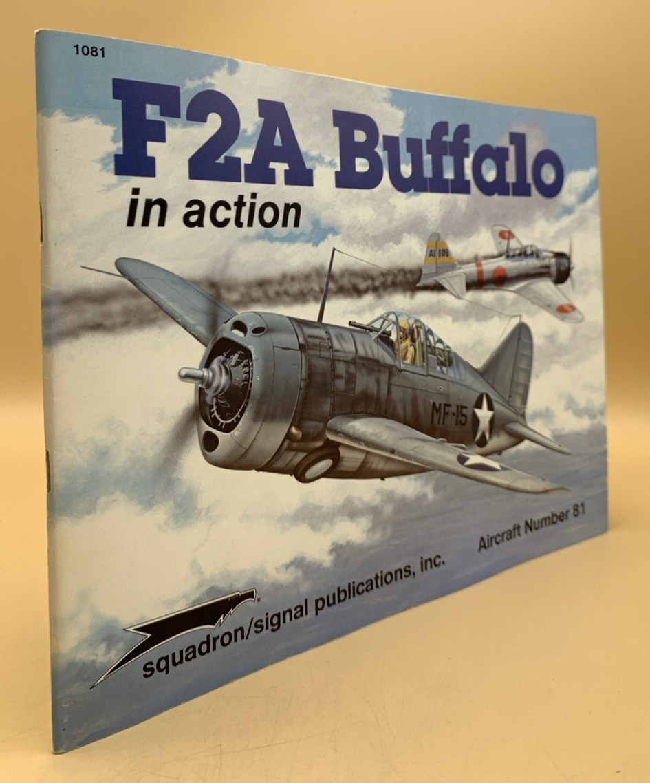 F2A Buffalo  in action Aircraft Number 81 squadron/signal publications