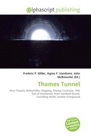 Frederic P. Miller (U. A.) | Thames Tunnel | Taschenbuch | Englisch (2026)