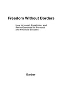 Hoyt Barber | Freedom Without Borders | Buch | Englisch (2011) | Gebunden