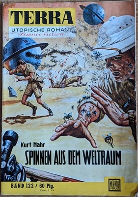 Terra Utopische Romane Nr.: 122 - Spinnen aus dem Weltraum - von Kurt Mahr