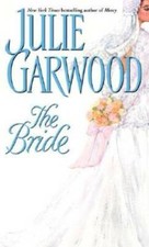 The Bride - Hardcover By Garwood Julie - Good The Bride - Hardcover By Garwood Julie - Good