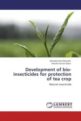 Manabendra Debnath (u. a.) | Development of bio-insecticides for protection...