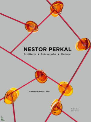 Nestor Perkal, Architect, Scenographer, Designer, French book