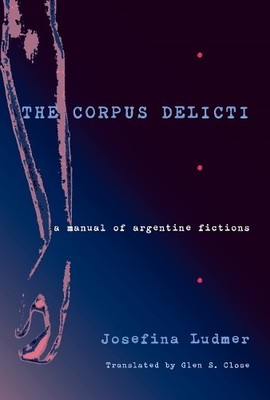 The The Corpus Delicti - 9780822961956