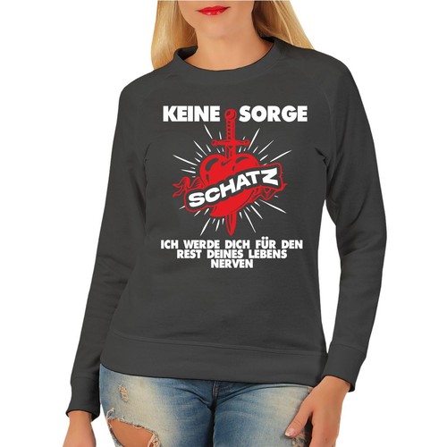 Frauen Sweatshirt Keine Sorge Schatz freundin ehe hochzeit pärchen geschenk frau - Bild 3 von 3