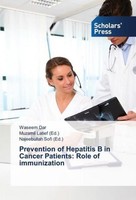 Prevention Of Hepatitis B In Cancer Patients: Role Of Immunization Waseem Dar