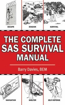 The Complete SAS Survival Manual Paperback Barry Davies