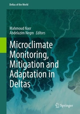 Microclimate Monitoring, Mitigation and Adaptation in Deltas ... - 9783032218445