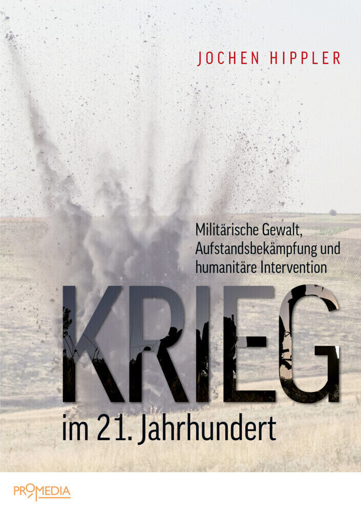 Thumbnail - Krieg 21. Jahrhundert | Jochen Hippler | 2019 | Deutsch