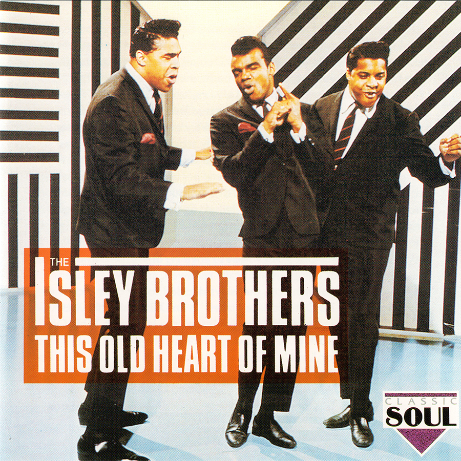 The Isley Brothers ~ This Old Heart Of Mine CD 1994 Charly Germany The Isley Brothers ~ This Old Heart Of Mine CD 1994 Charly Germany