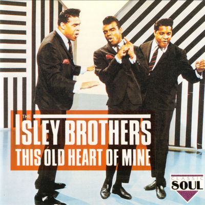 The Isley Brothers ~ This Old Heart Of Mine CD 1994 Charly Germany