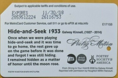 Poetry Hide and Seek Galway Kinnell-Expired, Brand New NYC MetroCard