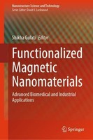 Functionalized Magnetic Nanomaterials Shikha Gulati