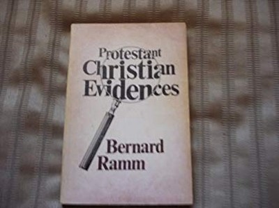 Protestant Christian Evidences Paperback Bernard Ramm