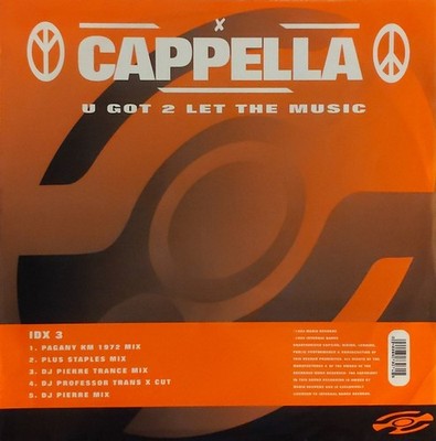Cappella - U Got 2 Let The Music - UK 12'' Vinyl - 1993 - Internal Dance