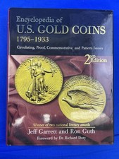 ENCYCLOPEDIA OF U.S. GOLD COINS 1795-1933 DJ/...