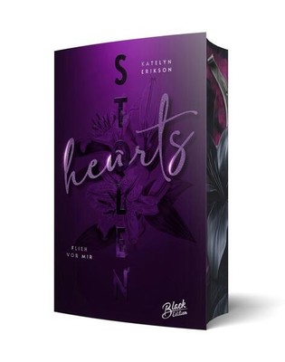 Stolen Hearts | Katelyn Erikson | deutsch