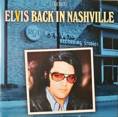 Elvis Presley - Elvis Back In Nashville - 2xLP Comp