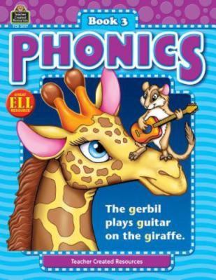 Phonics Book 3: Book 3 (Phonics (Teacher Created Resources)), USED-Acceptable, C