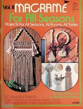 Macramé For All Seasons Vol II All Rooms Home Decorating Patterns By Craft Pub