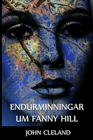 John Cleland | Endurminningar Um Fanny Hill | Taschenbuch | IsläNdisch (2021)