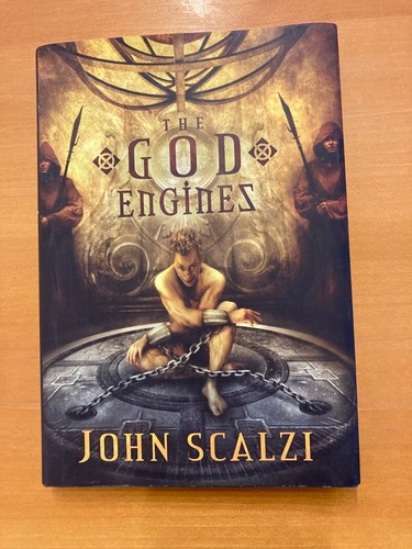 "The God Engines" by John Scalzi, 2009, hardcover, signed 2nd printing