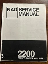 NAD 2200 Stereo Power Amplifier Amp Supplement Service Manual PHOTOCOPY
