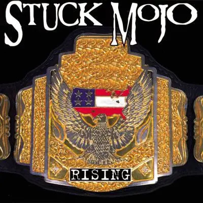 CD Stuck Mojo Rising Century Media