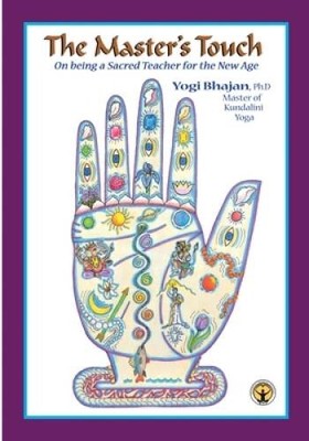 The Master's Touch: On Being a Sacred Teacher for the New Age - VERY GOOD