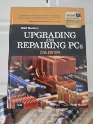 Upgrading and Repairing PCs by Scott Mueller (2011, Trade Paperback / Mixed Lot)